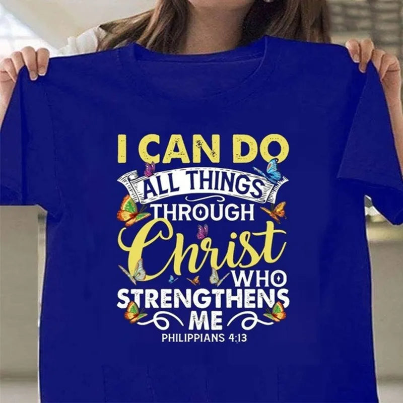 I Can Do All Things Through Christ Tees